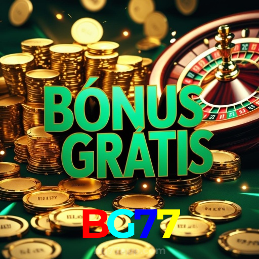 BG77：Jogue slots e aposte no futebol no cassino online mais confiável!