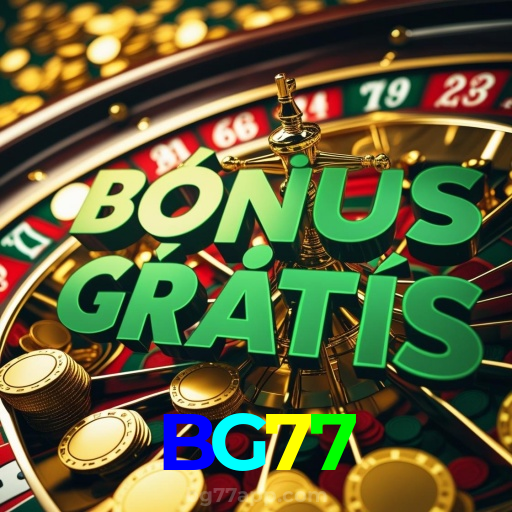 BG77:Aposte nas roletas e leve o jackpot para casa!