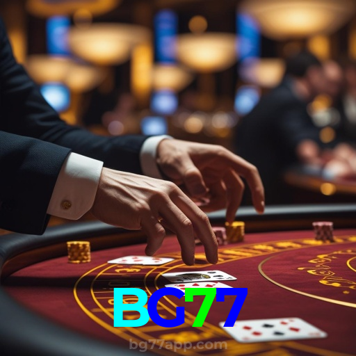 BG77:Em nosso cassino online, grandes prêmios estão ao seu alcance!