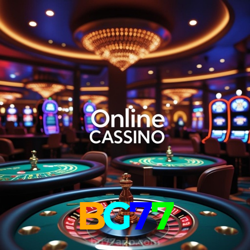 BG77:Jogue agora no nosso cassino online e ganhe muito mais!