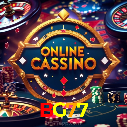 BG77：O cassino online mais confiável para poker, roleta e apostas no futebol!