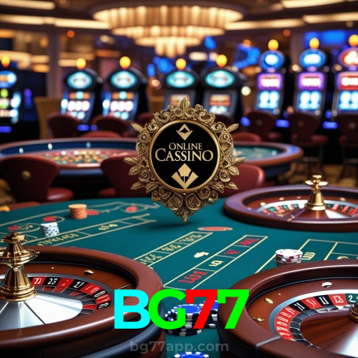 BG77:No cassino online mais confiável, experimente poker, roleta e futebol ao vivo!
