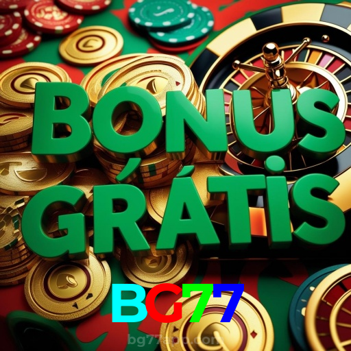 BG77:Jogue agora e vença no melhor cassino online!