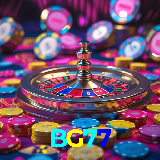 BG77：Cada giro nas roletas é uma chance de vitória! Aposte agora!