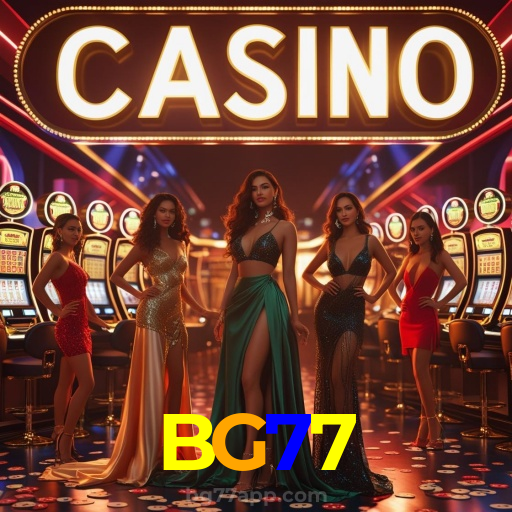 BG77:Aposte agora e ganhe no melhor cassino online!